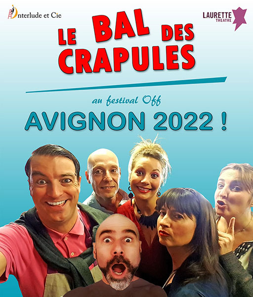Le Bal des Crapules au Festival d'Avignon 2022