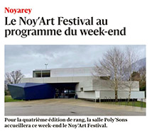 Le Noy'Art Festival au programme du week-end. Le Noy'Art Festival revient du vendredi 20 au dimanche 22 février, pour une alléchante quatrième édition