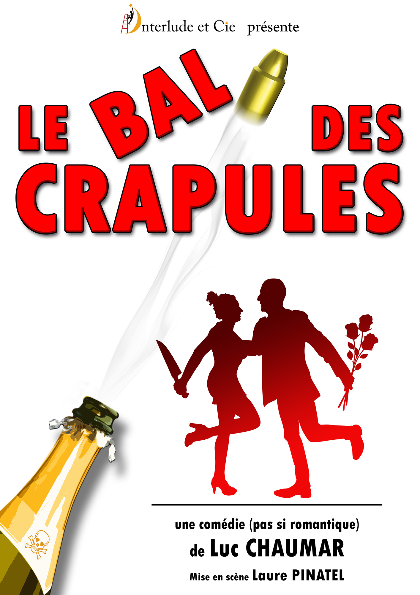 Affiche du spectacle "Le Bal des Crapules"