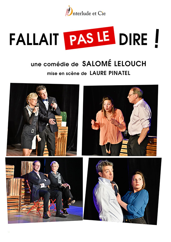Affiche du spectacle "Fallait pas le dire !"